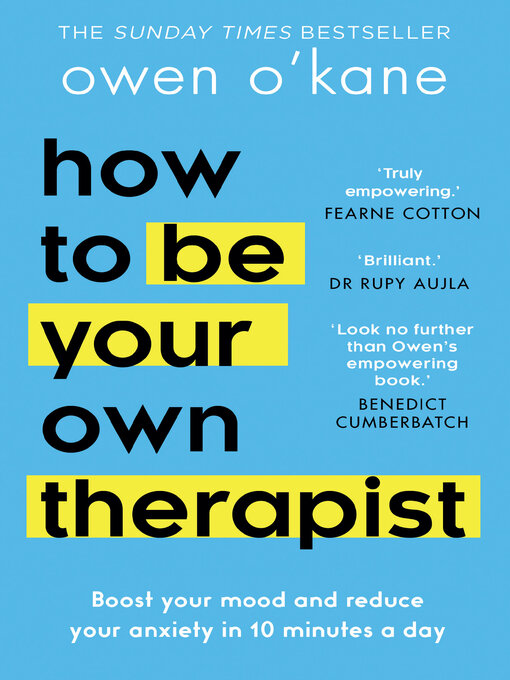 Title details for How to Be Your Own Therapist by Owen O'Kane - Available